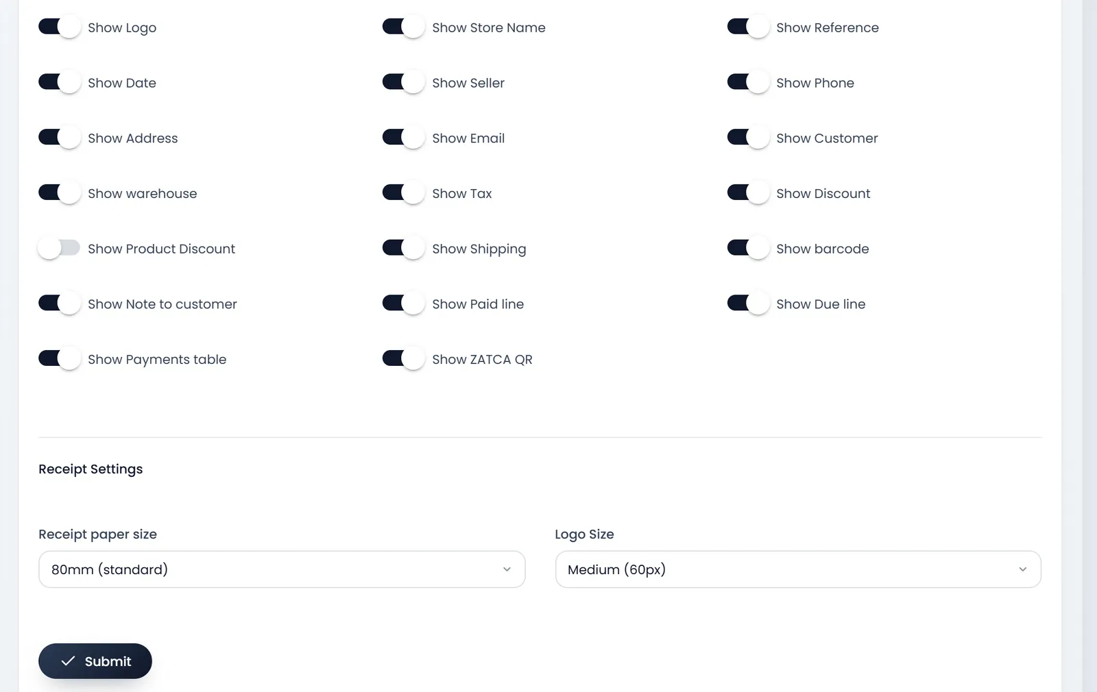 The receipt's switches, Show Logo to Show ZATCA QR, with Show Product Discount off, then Receipt paper size 80mm (standard), Logo Size Medium (60px) and Submit.