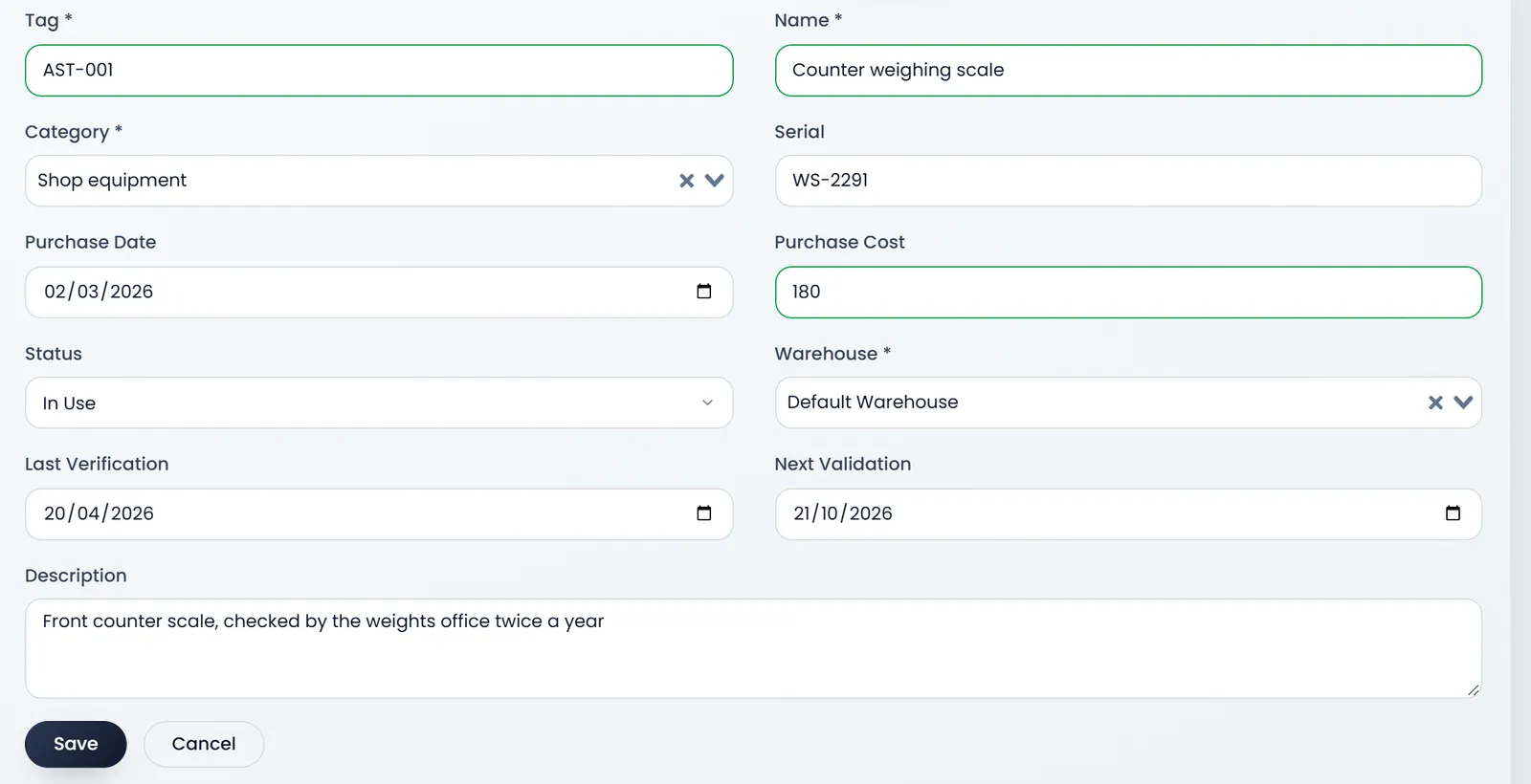 Add Asset: Tag AST-001, Name Counter weighing scale, Category Shop equipment, Serial WS-2291, Purchase Date 02/03/2026, Purchase Cost 180, Status In Use, Warehouse Default Warehouse, Last Verification 20/04/2026, Next Validation 21/10/2026, a Description, and Save and Cancel.