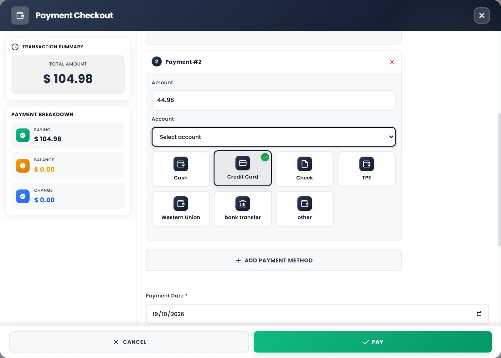 Payment Checkout for a $ 104.98 sale with a second line, Payment #2, of $ 44.98 by Credit Card; Payment Breakdown shows Paying $ 104.98, Balance $ 0.00 and Change $ 0.00.
