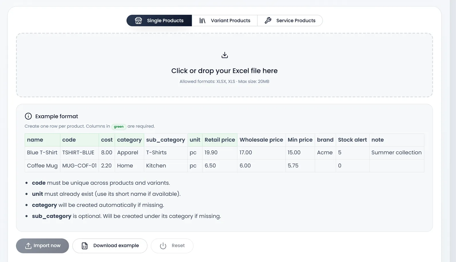 Import Products: the tabs Single Products, Variant Products and Service Products, the box "Click or drop your Excel file here" (XLSX, XLS, up to 20MB), the Example format with the columns name, code, cost, category, sub_category, unit, Retail price, Wholesale price, Min price, brand, Stock alert and note, and Import now, Download example and Reset.
