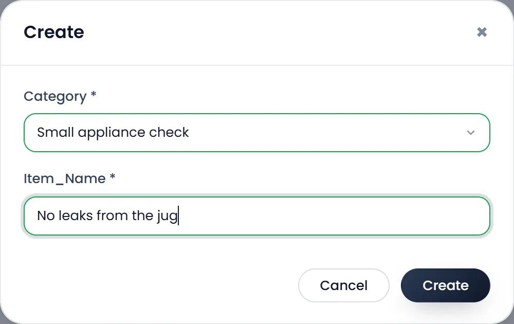 The checklist item window: Category Small appliance check, Item_Name "No leaks from the jug", Cancel and Create.