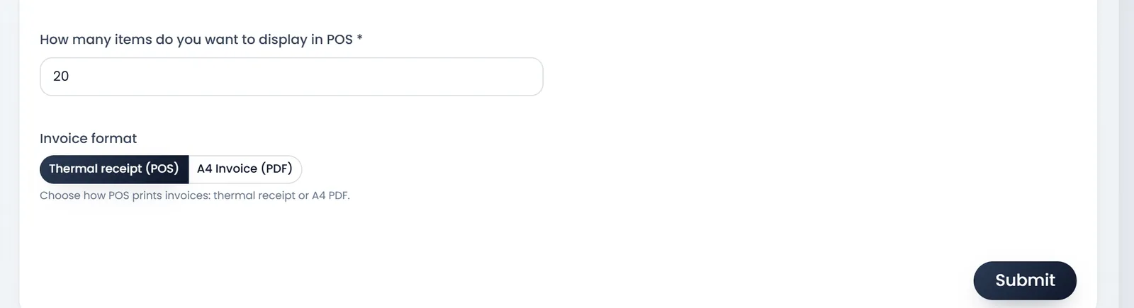 The bottom of POS Settings: How many items do you want to display in POS set to 20, Invoice format on Thermal receipt (POS), and Submit.
