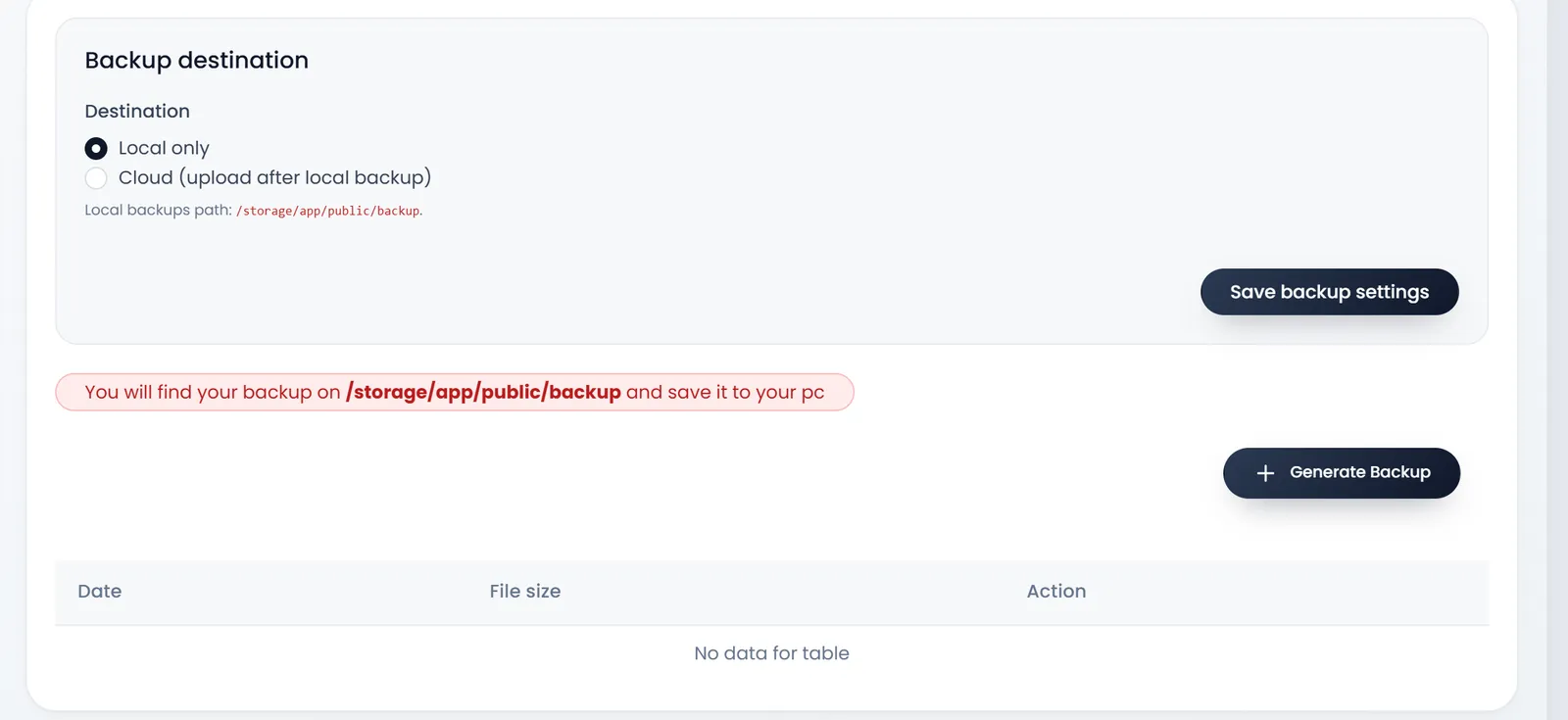 Backup Database: the Backup destination card with Local only chosen and Cloud (upload after local backup), Save backup settings, the note about where backups are kept, Generate Backup, and the empty list with Date, File size and Action.