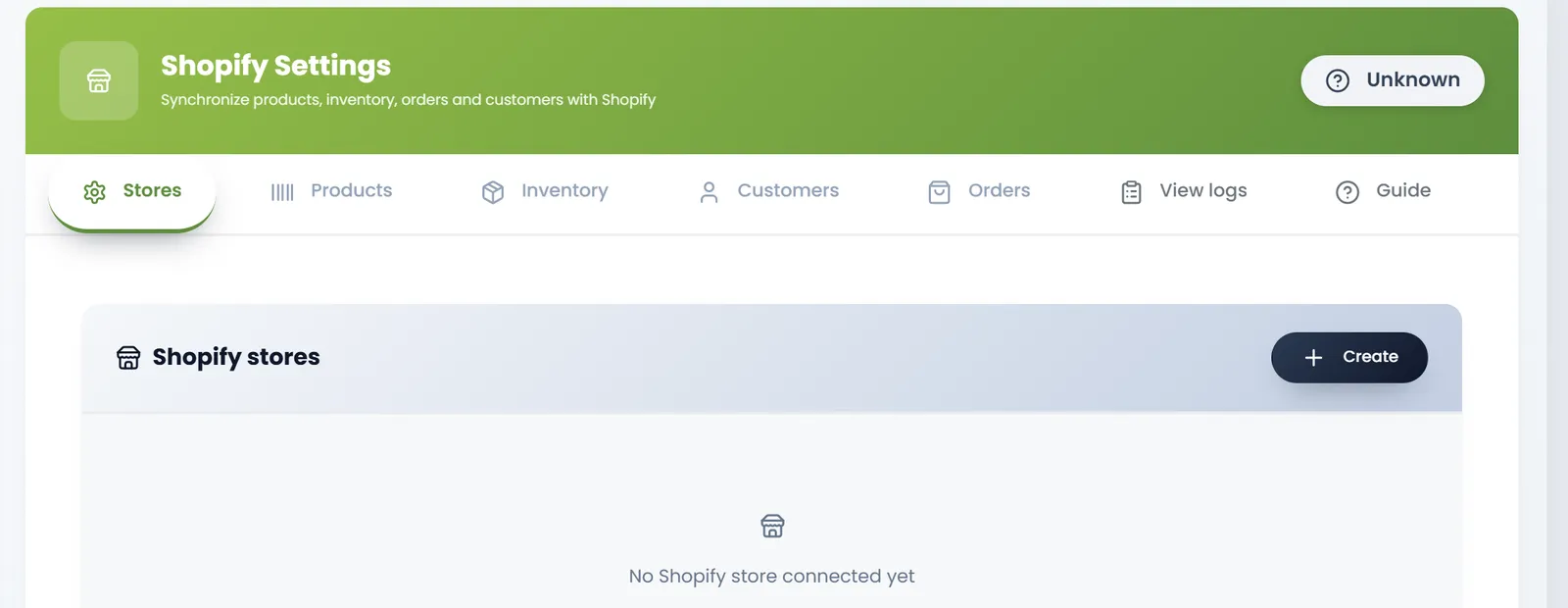Shopify Settings: the tabs Stores, Products, Inventory, Customers, Orders, View logs and Guide, and Shopify stores with Create and "No Shopify store connected yet".