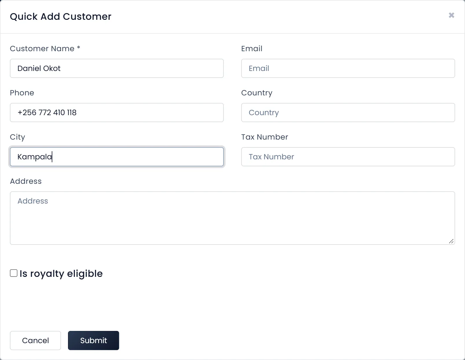 The Quick Add Customer window: Customer Name with Daniel Okot, Email, Phone, Country, City, Tax Number, Address, the Is royalty eligible box, and Cancel and Submit.