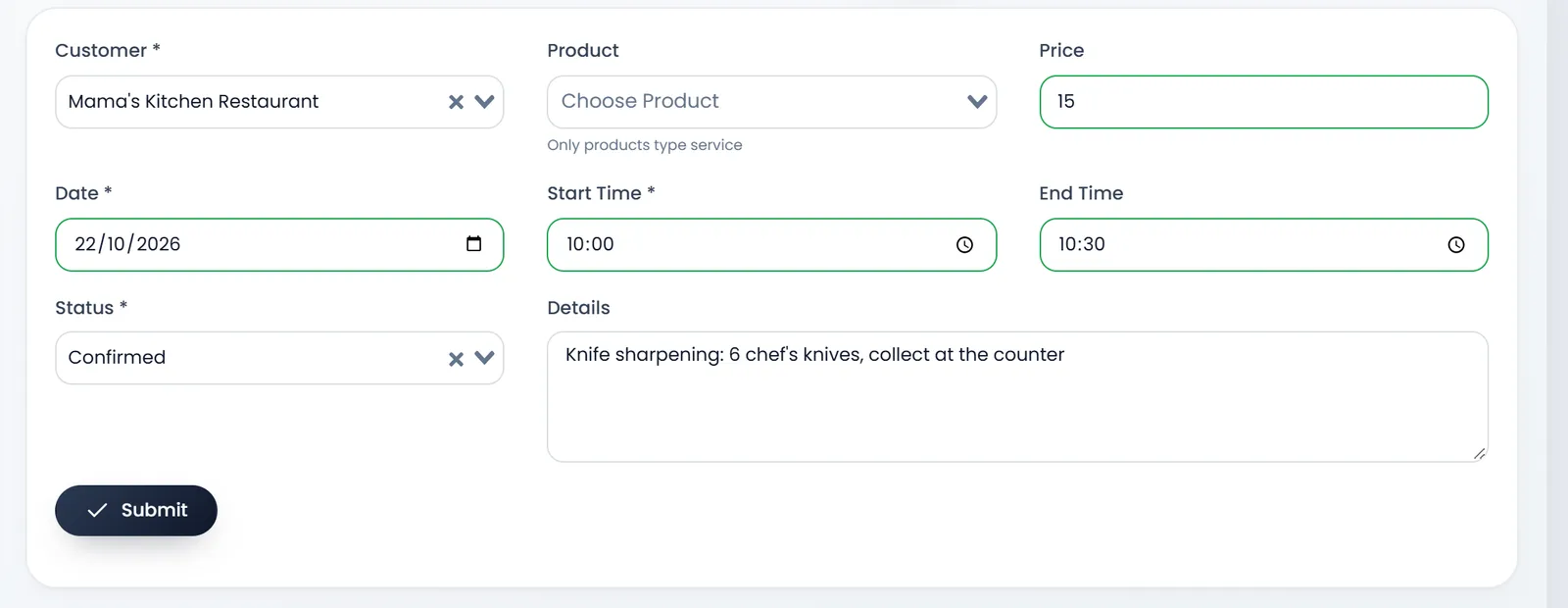 Create booking: Customer Mama's Kitchen Restaurant, Product empty (only products type service), Price 15, Date 22/10/2026, Start Time 10:00, End Time 10:30, Status Confirmed, Details "Knife sharpening: 6 chef's knives, collect at the counter", and Submit.