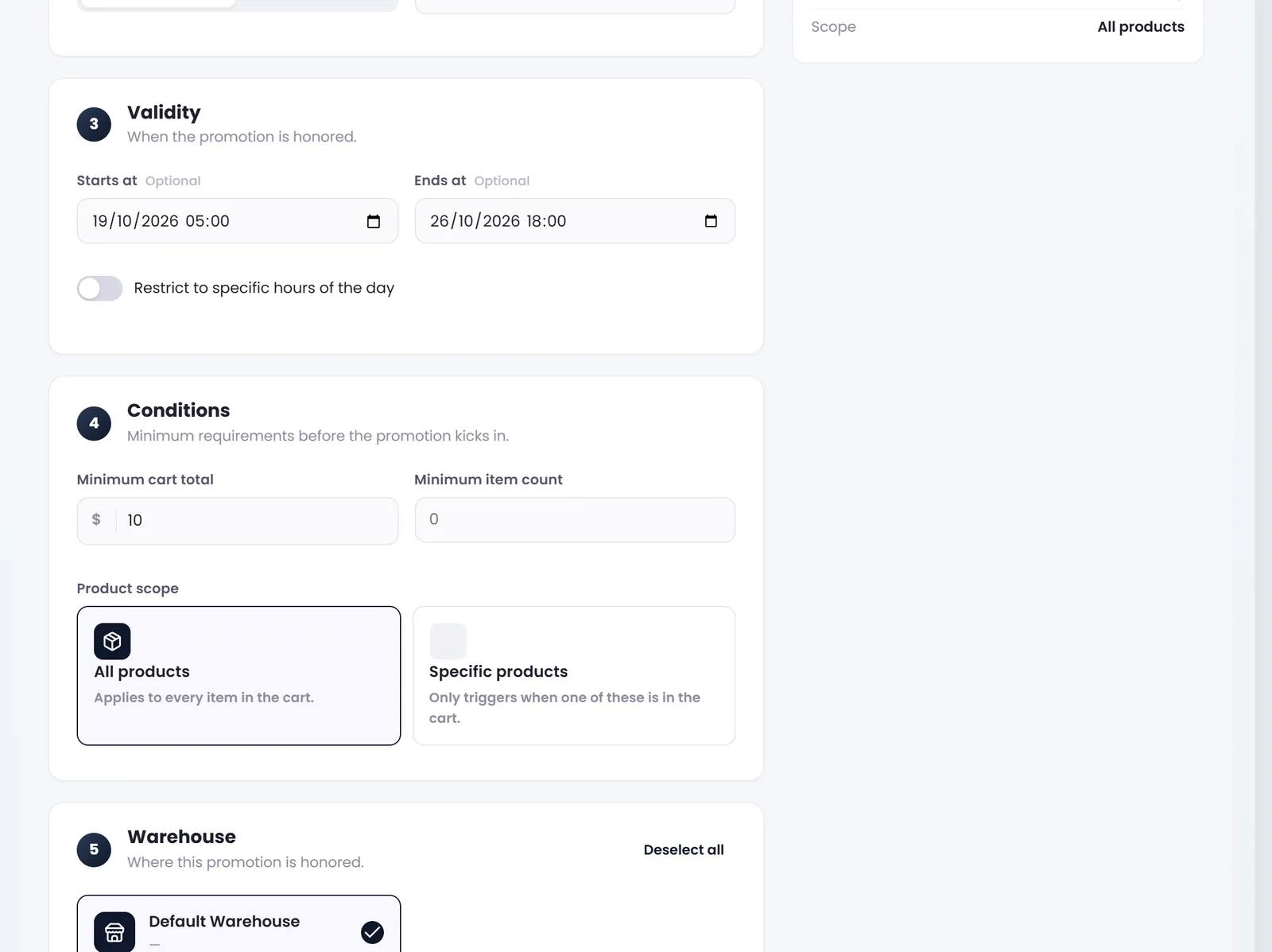 Validity with Starts at and Ends at, the Restrict to specific hours of the day switch, Conditions with Minimum cart total $ 10 and Minimum item count, Product scope All products, and Warehouse with Default Warehouse ticked.