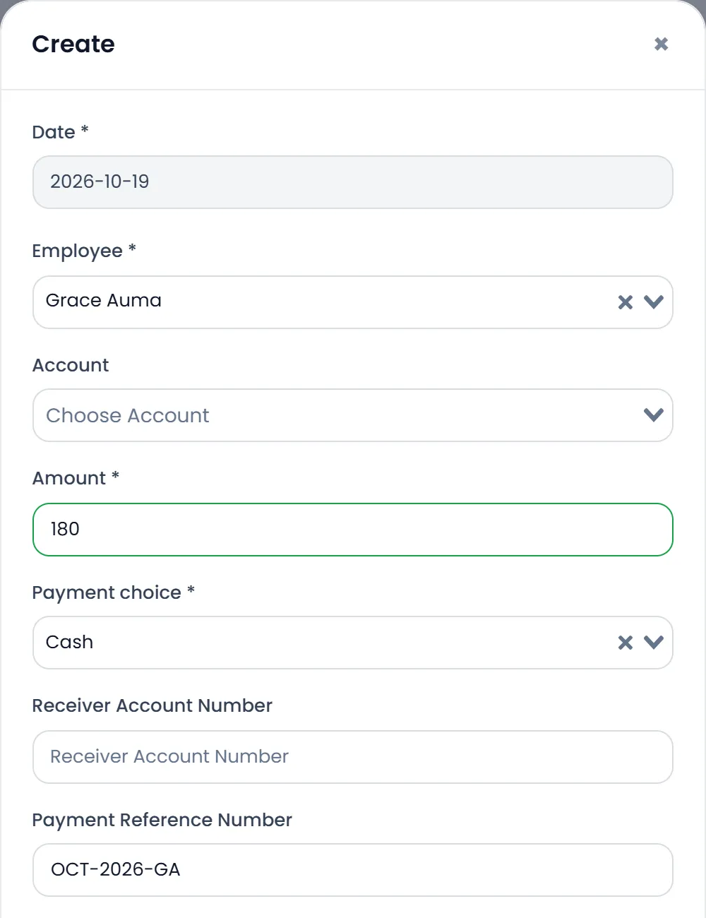 The Create payroll window: Date 2026-10-19, Employee Grace Auma, Account empty, Amount 180, Payment choice Cash, Receiver Account Number, Payment Reference Number OCT-2026-GA, and Attach Documents.