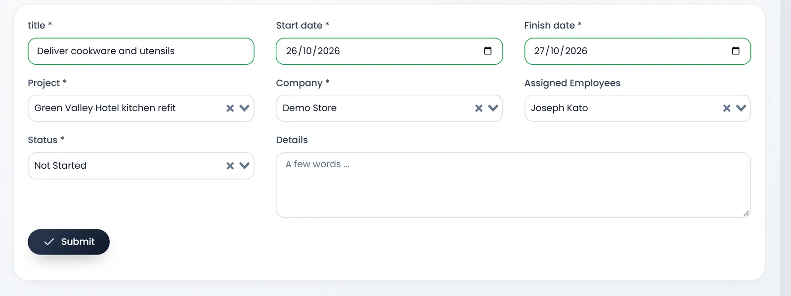 Create task: title "Deliver cookware and utensils", Project Green Valley Hotel kitchen refit, Company Demo Store, Assigned Employees Joseph Kato, Status Not Started, Start date 26/10/2026, Finish date 27/10/2026.